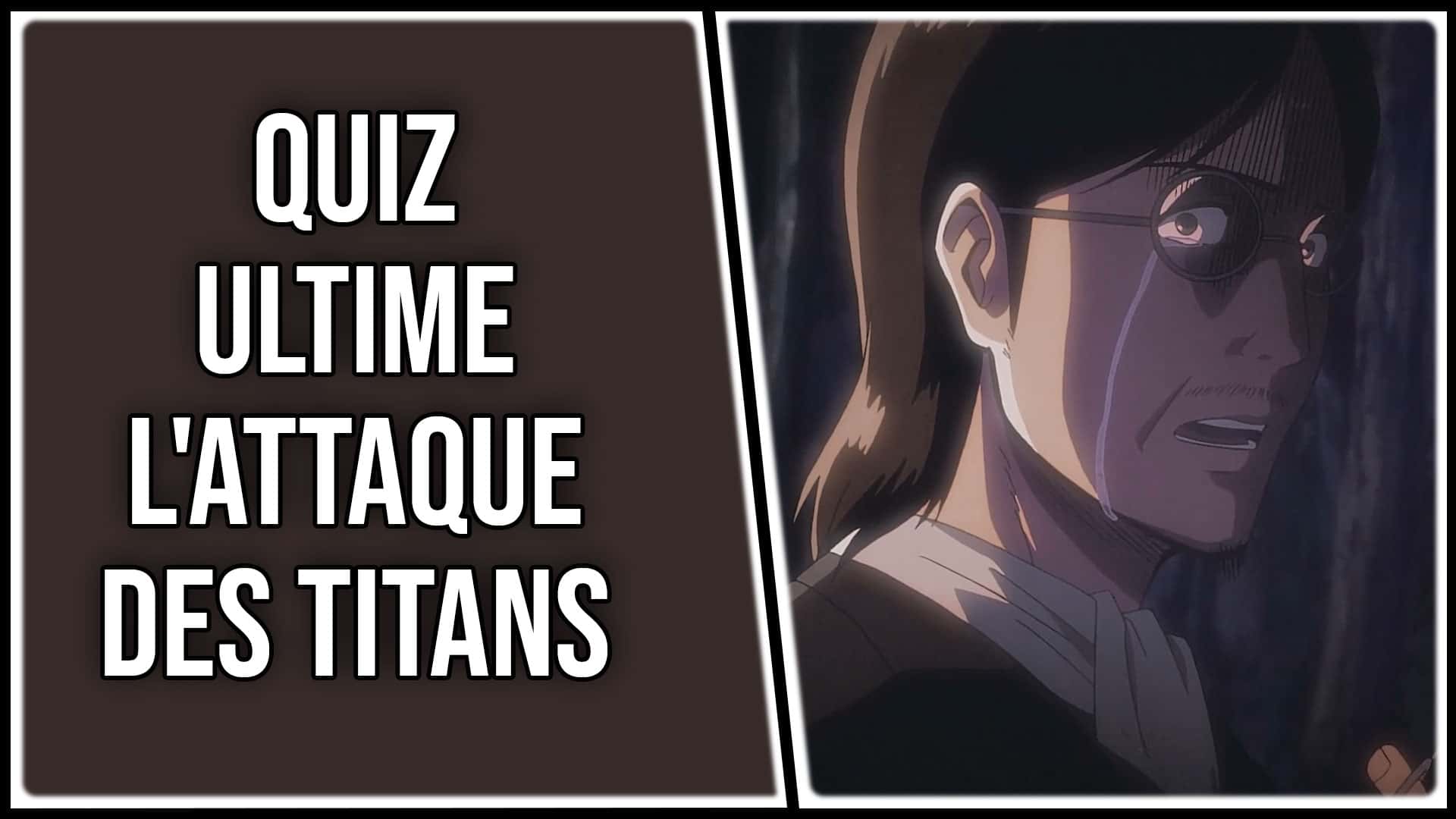 Quiz L Attaque Des Titans Pouvez-vous réussir à 100% le quiz ultime sur L'Attaque des Titans ? |  OtakuFR