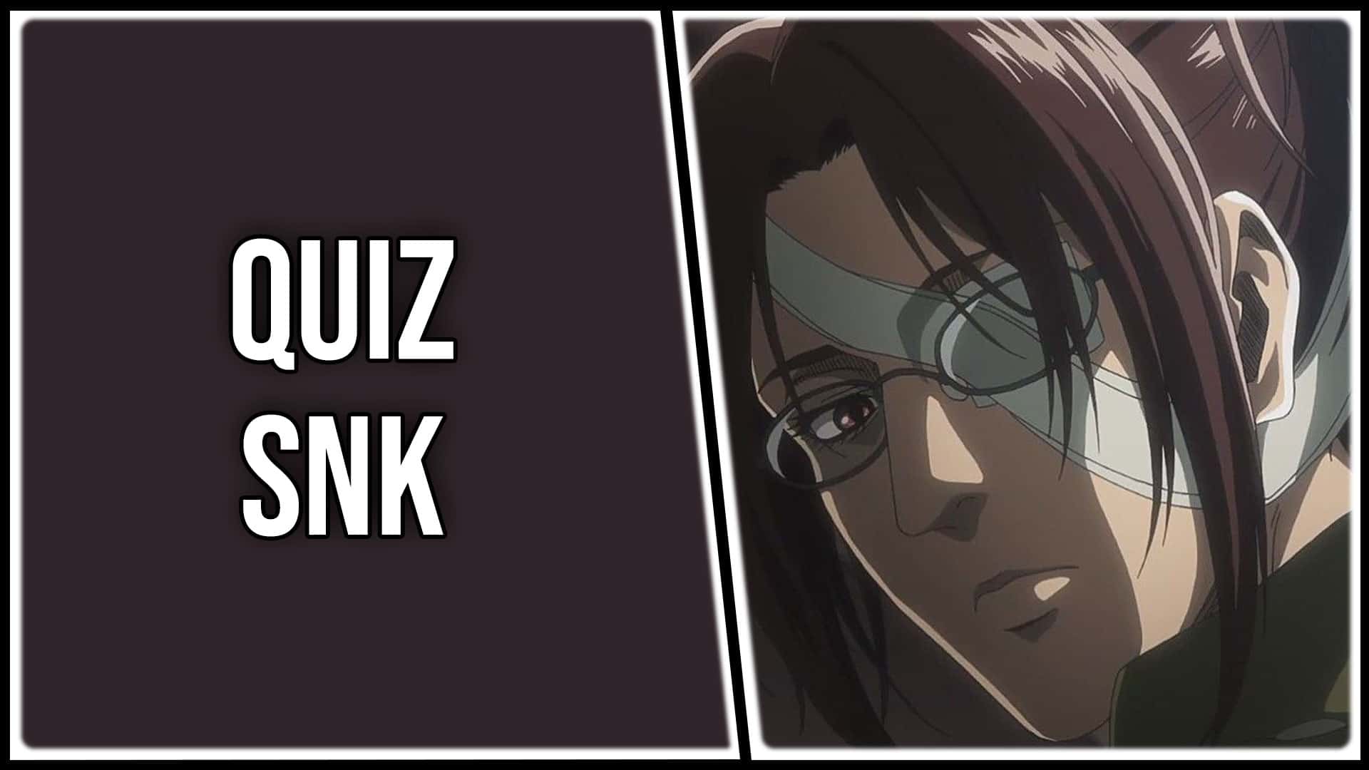 Quiz L Attaque Des Titans Quiz L'Attaque des Titans (SNK) : impossible d'avoir 20/20 à ce quiz SNK |  OtakuFR