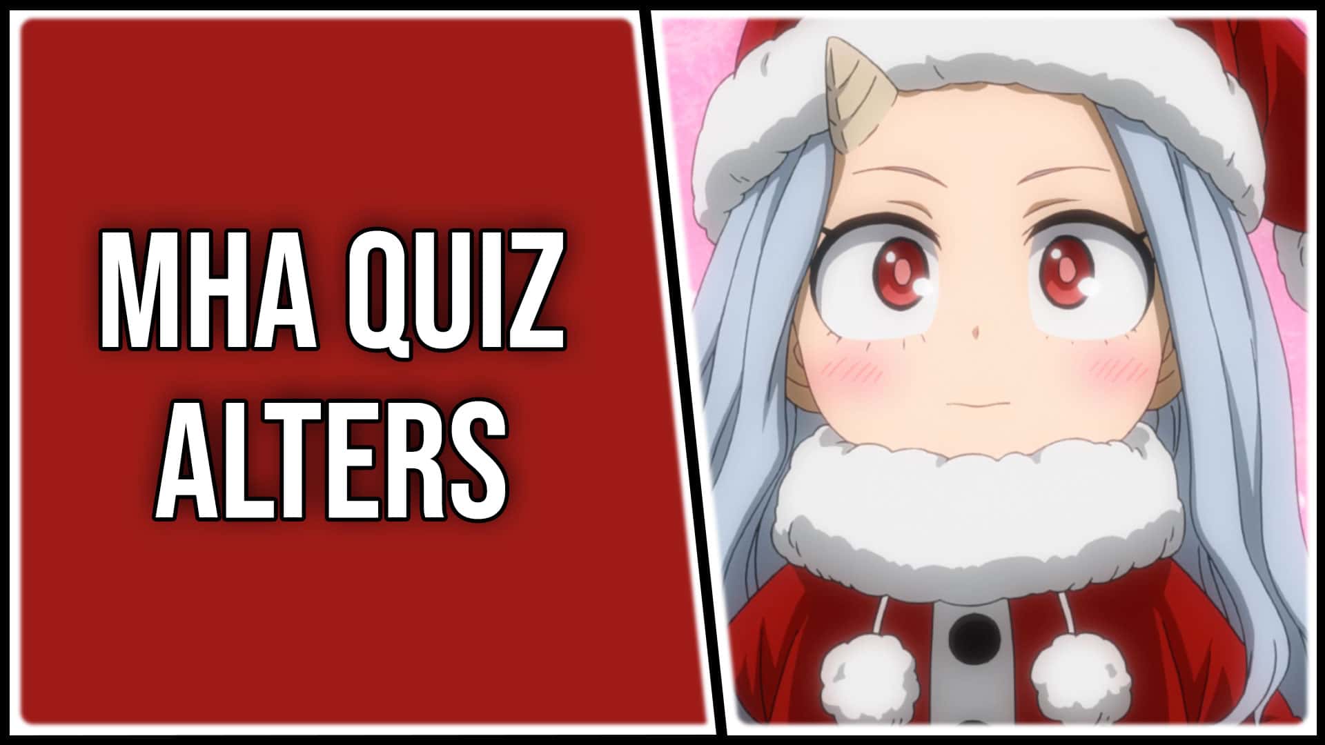 MHA Quiz : seul un vrai fan de MHA aura tout bon à ce quiz sur les Alters