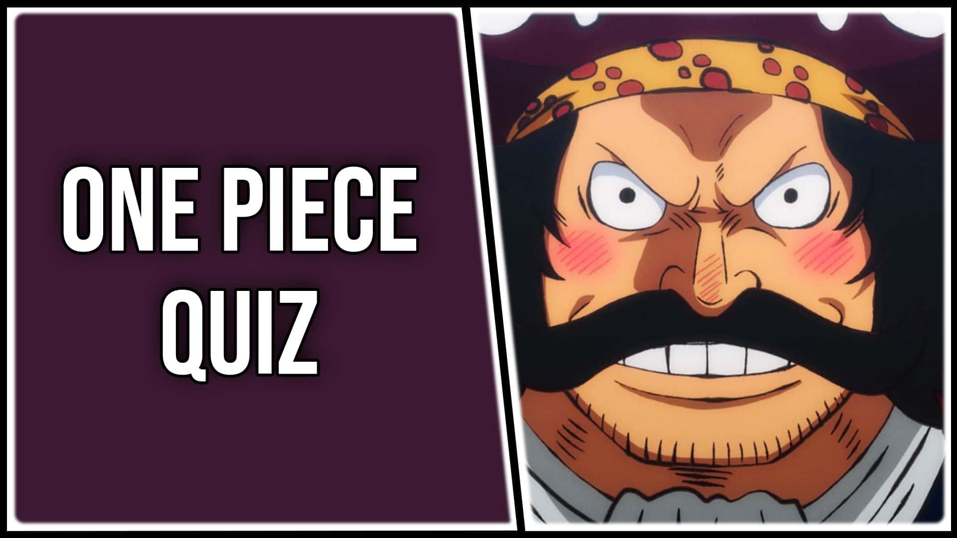 One Piece Quiz : à quel point connais-tu One Piece ?