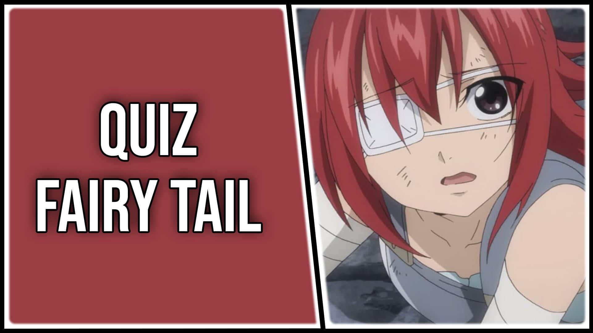 Quiz Fairy Tail Quel Est Ta Magie Si t'es fan de Fairy Tail tu dois pouvoir gérer ce quiz Fairy Tail | OtakuFR