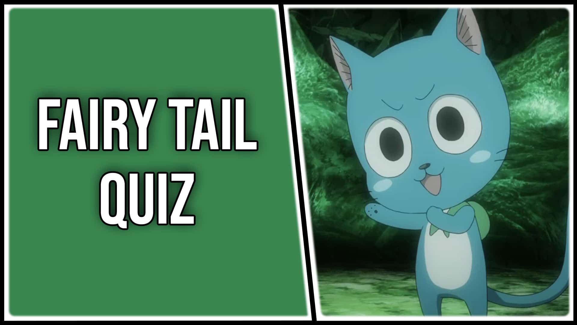 Fairy Tail Quiz : pouvez-vous réussir à 100% ce quiz vrai ou faux ?