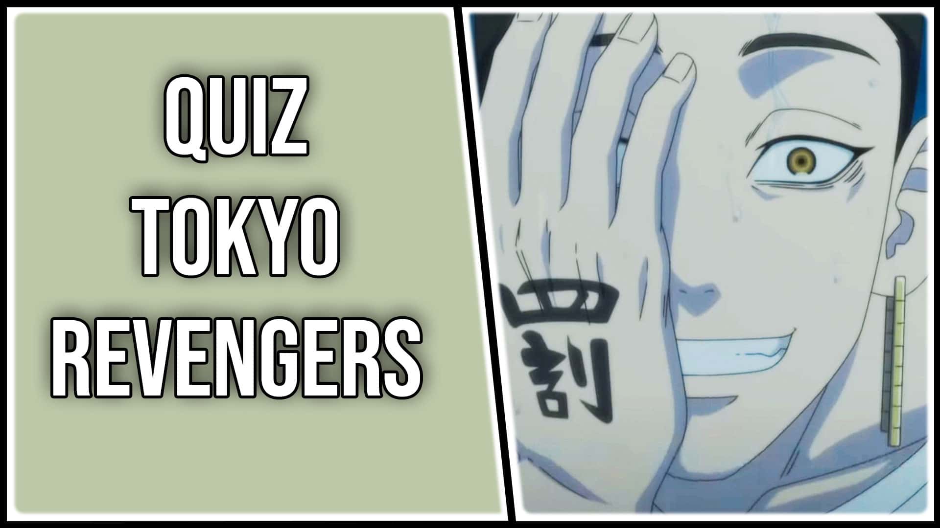 Quiz Tokyo Revengers : êtes-vous un fin connaisseur de la série ?