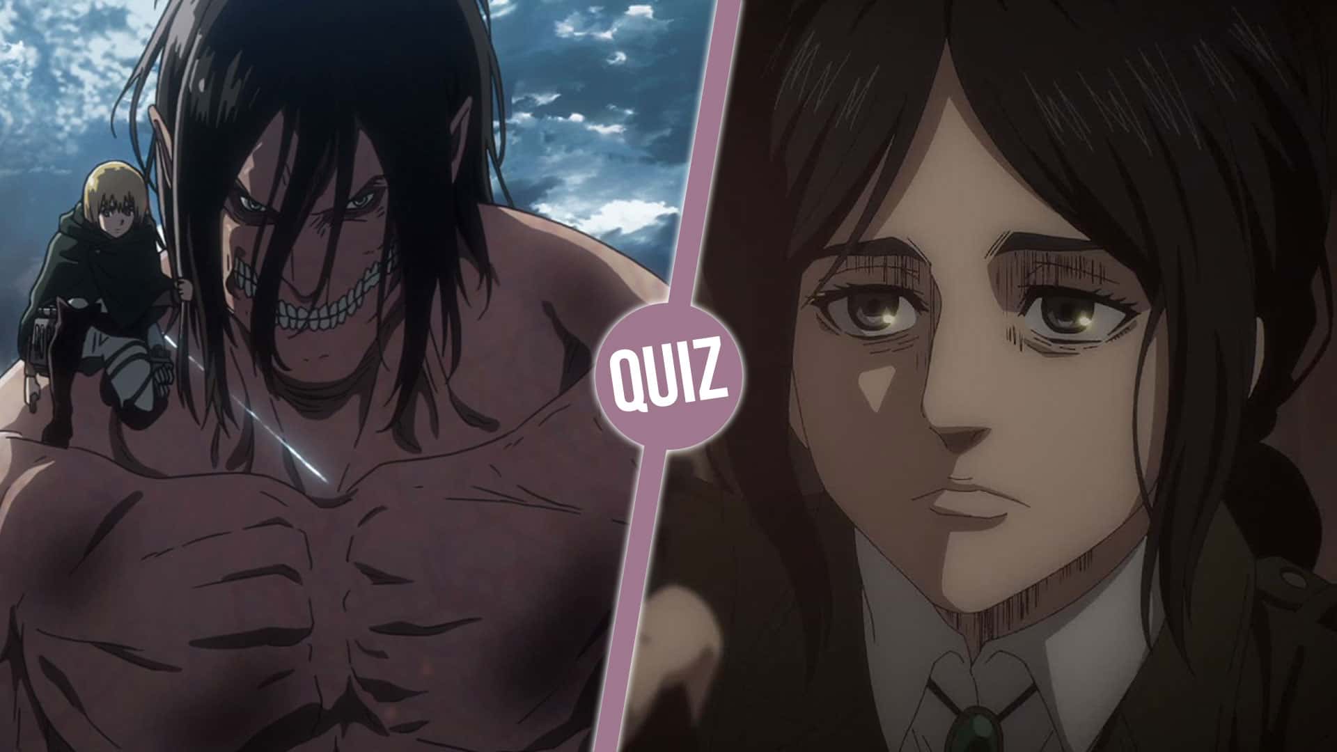 Pouvez-vous réussir à 100% le quiz ultime de Shingeki no Kyojin ?
