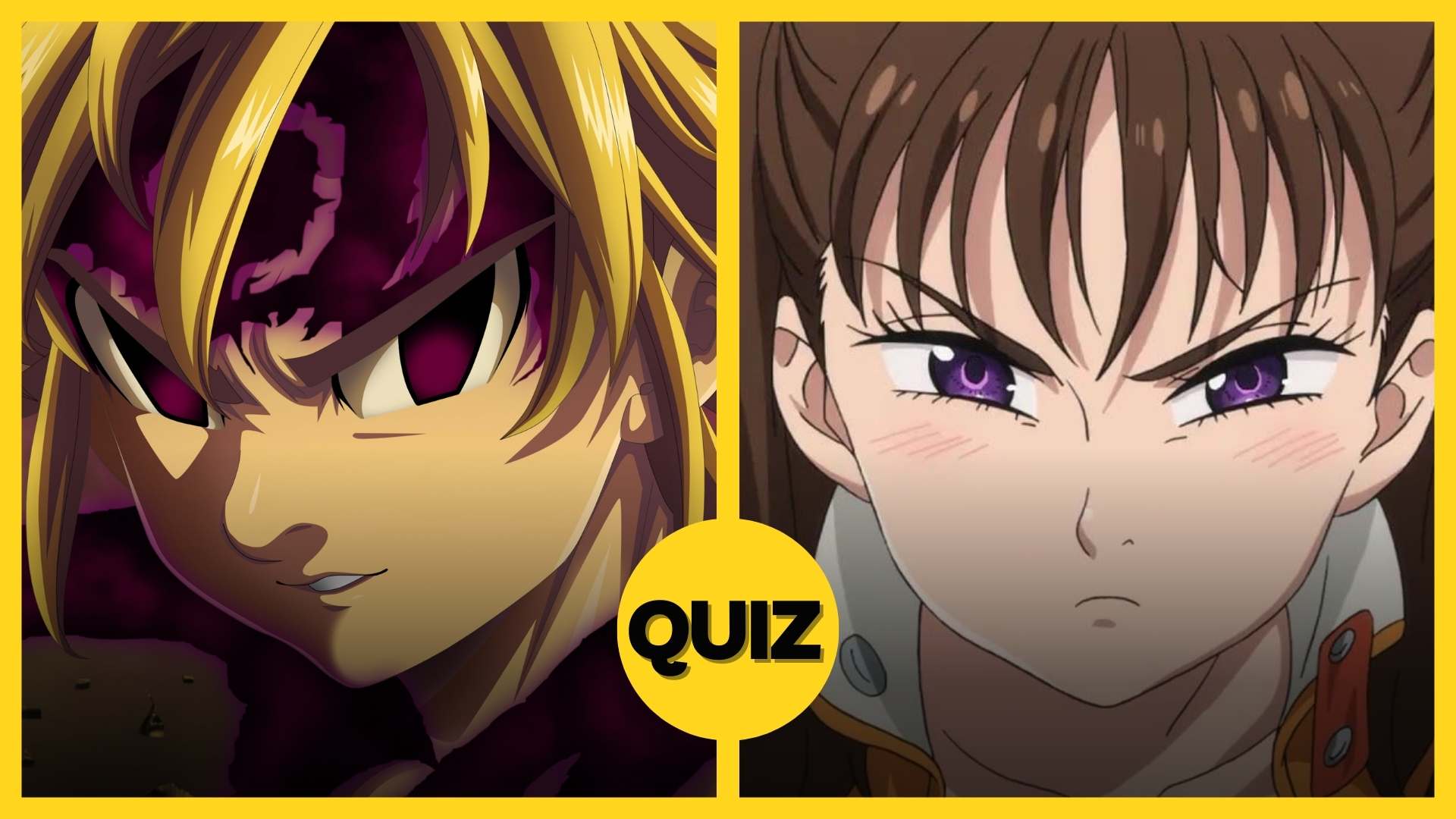 Pouvezvous réussir ce quiz sur Seven Deadly Sins ? Anikawa
